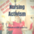 Group logo of Nursing Activism